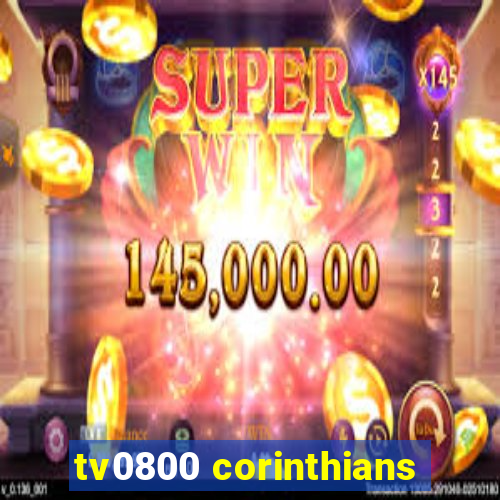 tv0800 corinthians